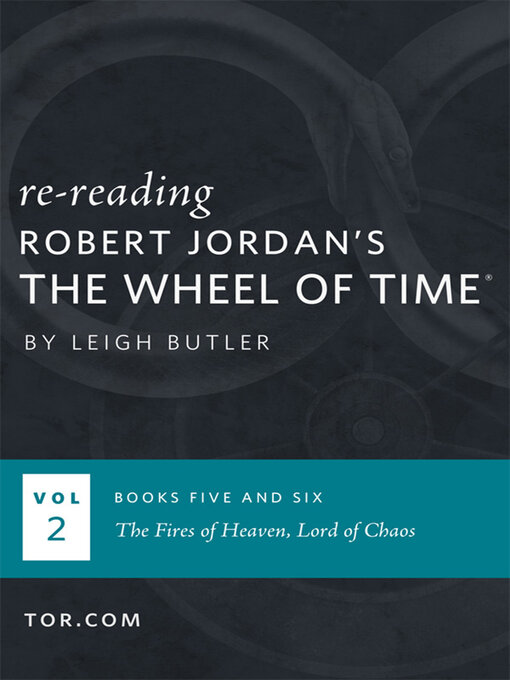 Title details for Wheel of Time Reread, Books 5-6 by Leigh Butler - Available
